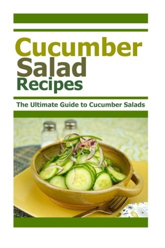 Cucumber Salad Recipes The Ultimate Guide to Cumber Salads