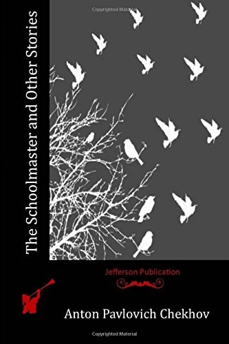 The Schoolmaster and Other Stories