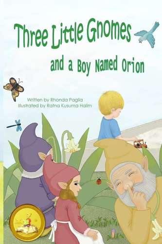Three Little Gnomes and a Boy Named Orion Adapted: Easy / Beginner Reader Verison for Kids