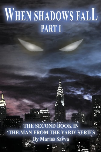 When Shadows Fall Part I