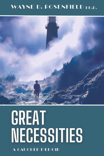 Great Necessities A Gaucher Memoir
