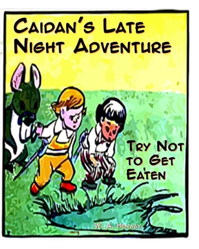 Caidan's Late Night Adventure Try Not to Get Eaten