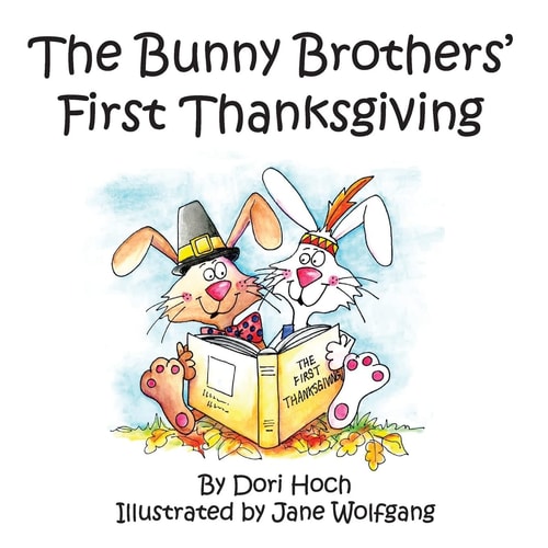 The Bunny Brothers' First Thanksgiving