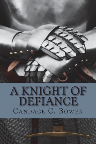 A Knight of Defiance