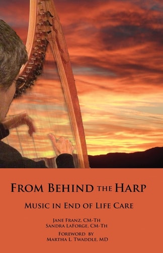 From Behind the Harp Music in End of Life Care