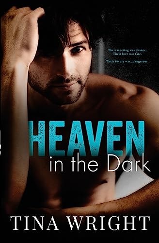 Heaven in the Dark