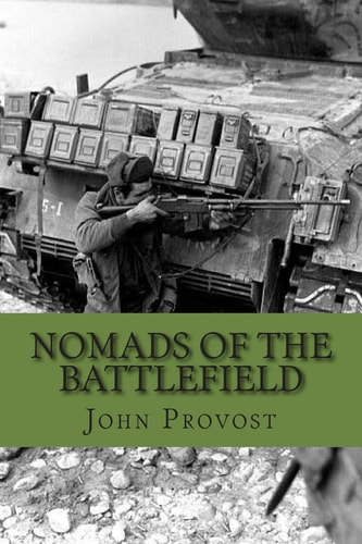 Nomads of the Battlefield Ranger Companies in the Korean War, 1950-1951