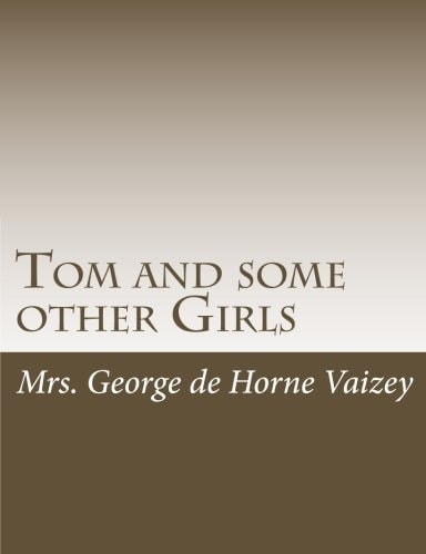 Tom and Some Other Girls