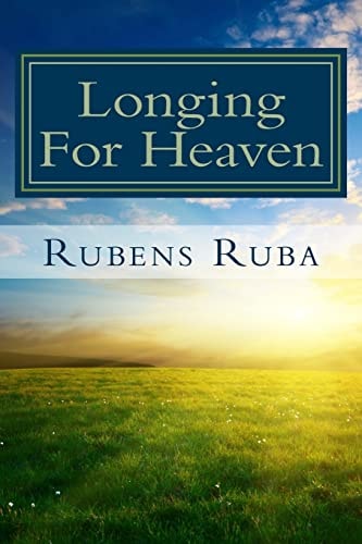Longing for Heaven A Thirty-Day Devotional