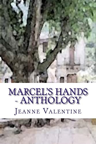 Marcel's Hands Marcel's Hands: Subtitle: Anthology - What Price Love?