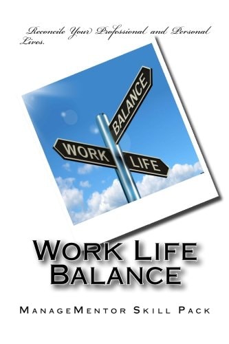 Work Life Balance