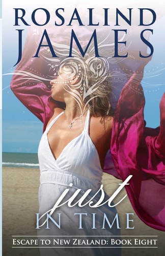 Just in Time Escape to New Zealand, Book 8