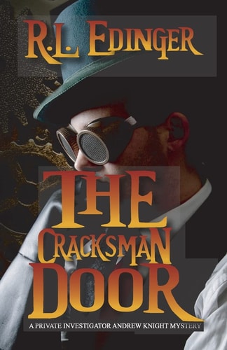 The Cracksman Door A Private Investigator Andrew Knight Mystery