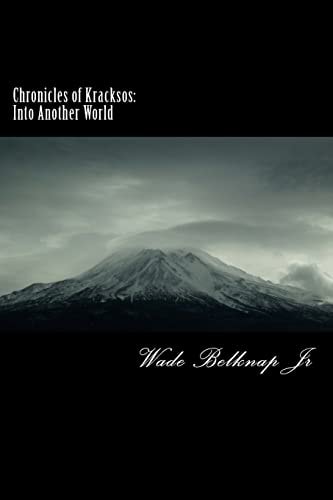 Chronicles of Kracksos Into Another World