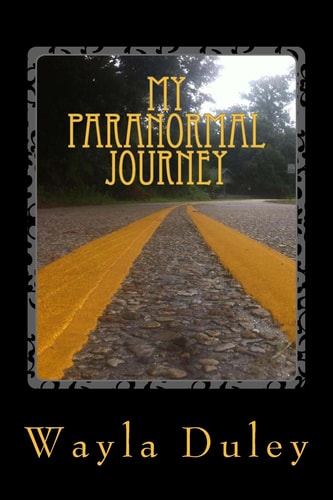 My Paranormal Journey A Quick Look Back At How I Got Started