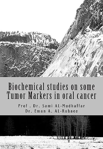 Biochemical Studies on Some Tumor Markers in Oral Cancer
