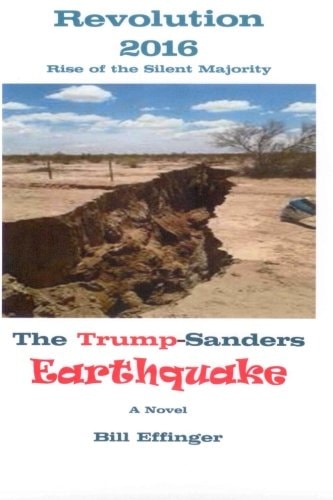 Revolution 2016-Rise of the Silent Majority The Trump/Sanders Earthquake