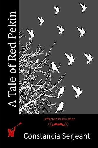 A Tale of Red Pekin