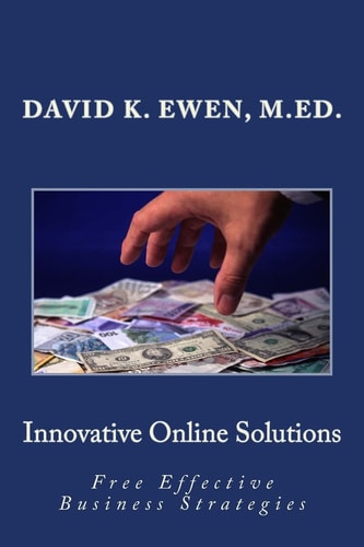 Innovative Online Solutions Free Effective Business Strategies