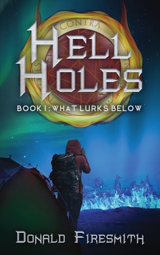 Hell Holes What Lurks Below