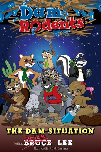 Dam Rodents The Dam Situation