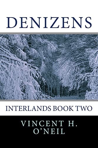 Denizens Interlands Book Two