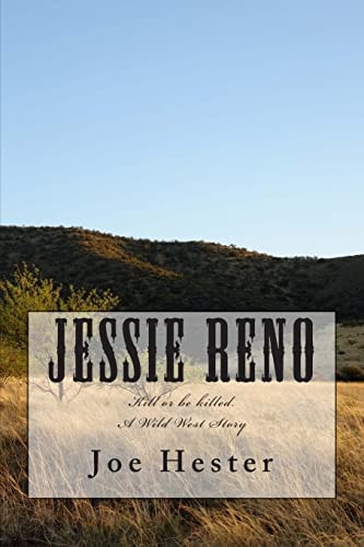 Jessie Reno Kill Or Be Killed