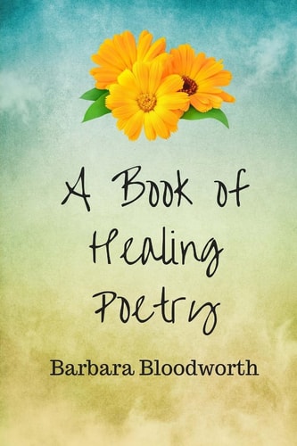 A Book of Healing Poetry