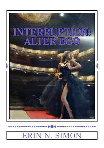 Interruption : Alter Ego - The Final Installment