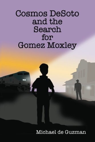 Cosmos DeSoto and the Search for Gomez Moxley