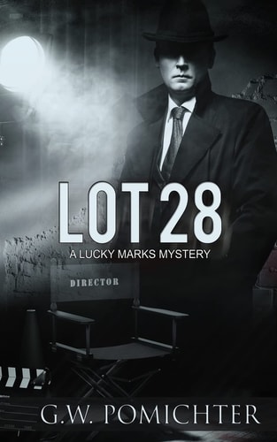 Lot 28 A Lucky Marks Mystery