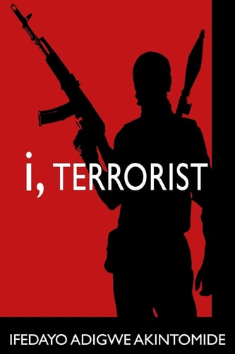I, Terrorist