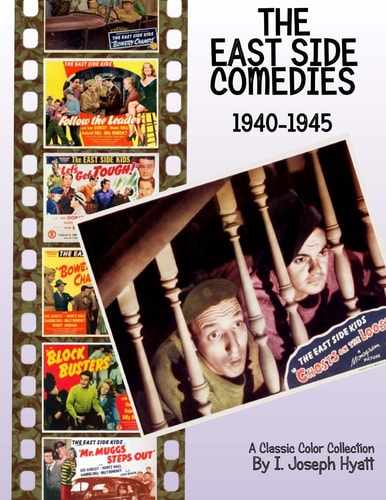 The East Side Comedies 1940-1945