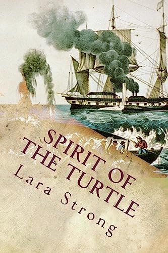 Spirit of the Turtle An Unkechaug Boy's Adventures Aboard a 19th-Century Whaling Vessel