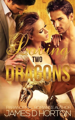 Loving Two Dragons