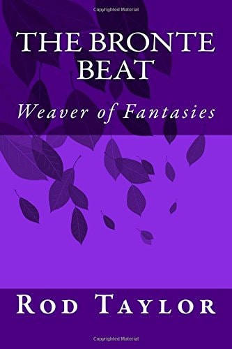 The Bronte Beat Weaver of Fantasies