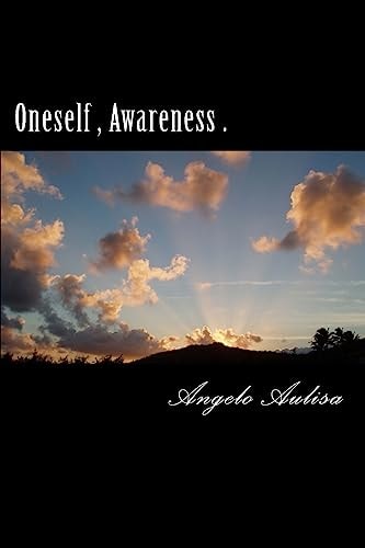 Oneself , Awareness .