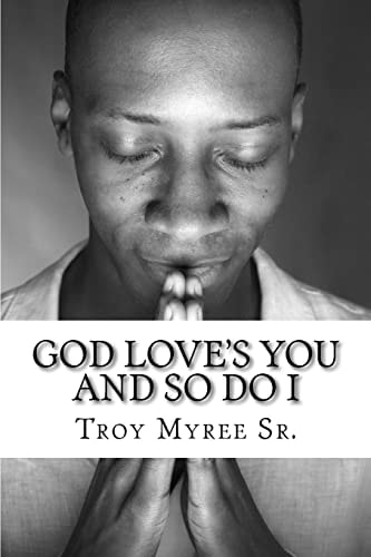 God Love's You and So Do I A Message From the Gospel of Luke