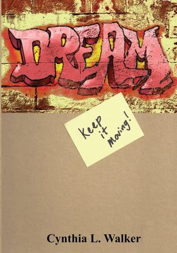 Dream... . Keep It Moving