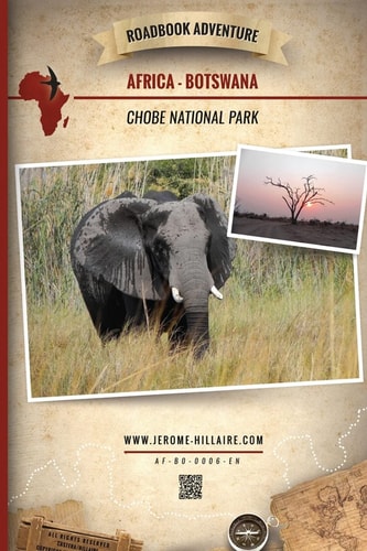 Roadbook Adventure Africa Botswana Chobe National Park