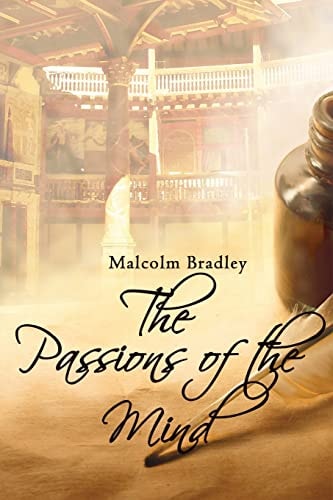 The Passions of the Mind A Literary Historical Novel