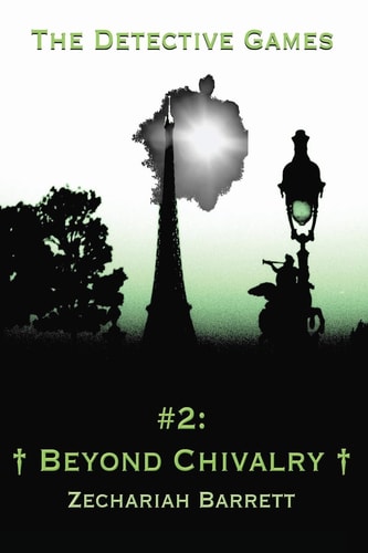 The Detective Games - #2 Beyond Chivalry