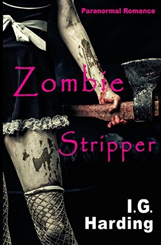 Paranormal Erotica Zombie Stripper [Paranormal Erotica Books]