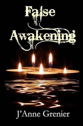 False Awakening