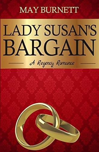 Lady Susan's Bargain A Regency Romance