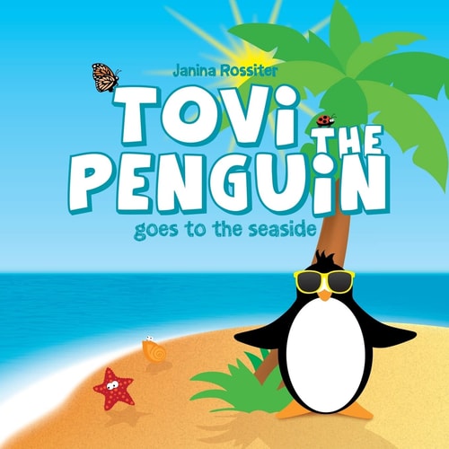 Tovi the Penguin Goes to the Seaside