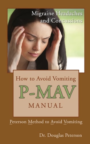 How to Avoid Vomiting P-MAV Manual: Peterson Method to Avoid Vomiting