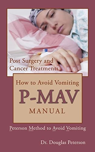 How to Avoid Vomiting P-MAV Manual: Peterson Method to Avoid Vomiting