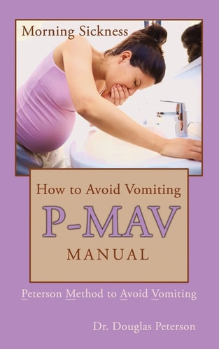 How to Avoid Vomiting P-MAV Manual: Peterson Method to Avoid Vomiting
