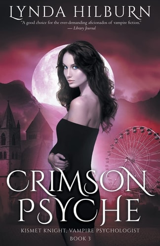Crimson Psyche Kismet Knight, Vampire Psychologist, Book #3